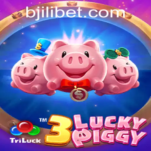 Exploring the Exciting World of 3LUCKYPIGGY at JILIBET