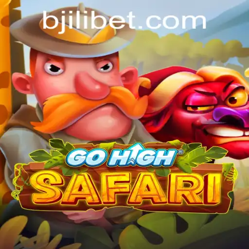 Explore the Exciting World of GoHighSafari with JILIBET
