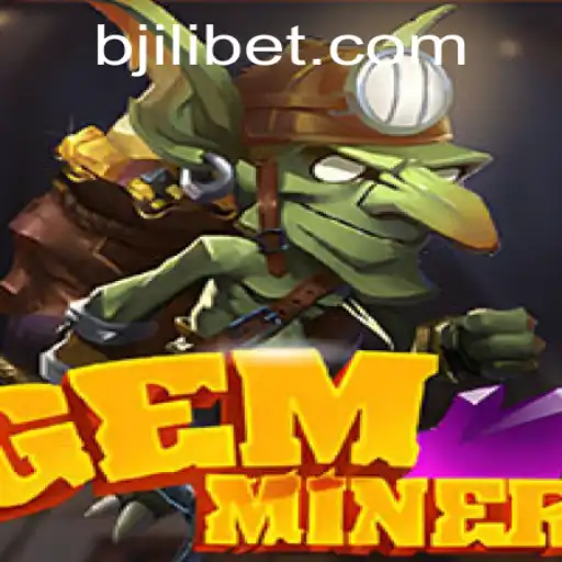 Exploring the Enchanting World of GemMiner: A Glimpse into the Game with JILIBET