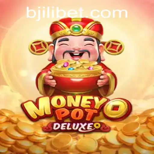 Unveiling the Thrills of MoneyPotDELUXE: A Comprehensive Guide to JILIBET's Latest Sensation